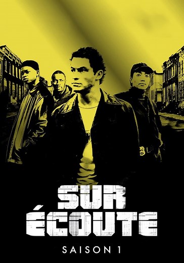 Saison 1 Sur écoute streaming: où regarder les épisodes?