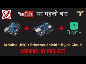 [NEW] Arduino IoT Tutorial | Arduino With Ethernet