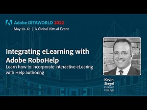 AWD2022-D3-S07 – Integrating eLearning with Adobe RoboHelp