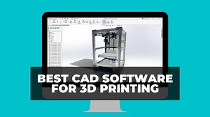 7 Best CAD Software for 3D Printing in 2024