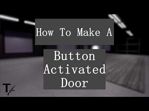 How to make a button activated door | Town