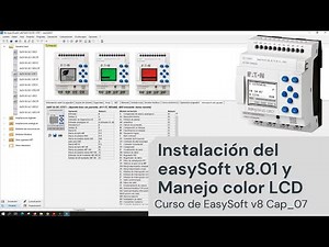 ⚡ Curso de easySoft v7 Cap 07 Instalación del easySoft v8 y Manejo de colores en la pantalla LCD