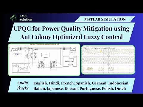 MATLAB Simulation of UPQC for Power Quality Mitigation using Ant Colony Optimized Fuzzy Control