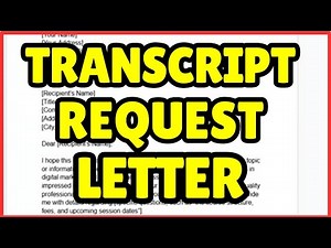 How to Write a Transcript Request Letter | Step-by-Step Guide for Students