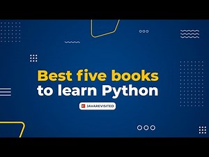5 Best books to learn Python for Beginners| Best Python Programming Books