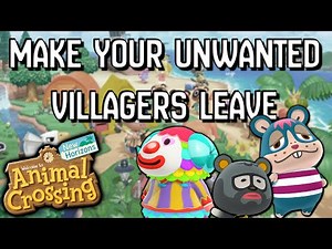 How to kick unwanted villagers off your Island | Animal Crossing: New Horizons
