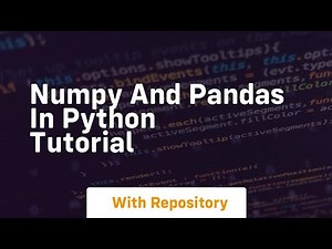 numpy and pandas in python tutorial