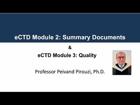 Week4 - eCTD Module 2 and Module 3