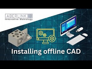 Aberlink3D - Installing offline CAD