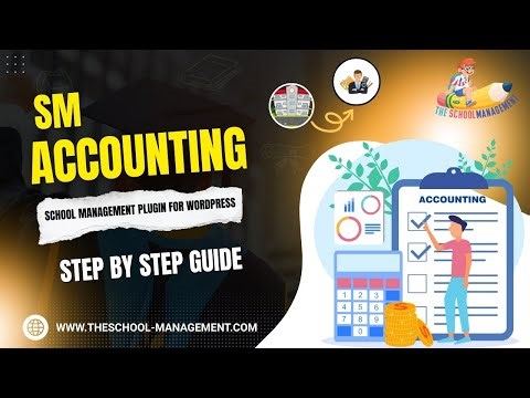 How to Use SM Accounting Module in School Management Plugin | SM Accounting Features Explained