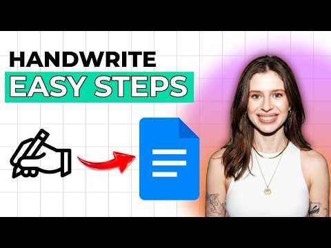 How to Handwrite On Google Docs [2026 Full Guide]