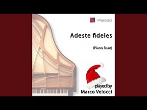 Adeste fideles (Performed in G Major, Piano Version)