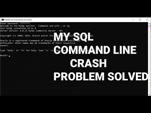 How to – Fix MySQL Command line Client crashing problem ( no audio )