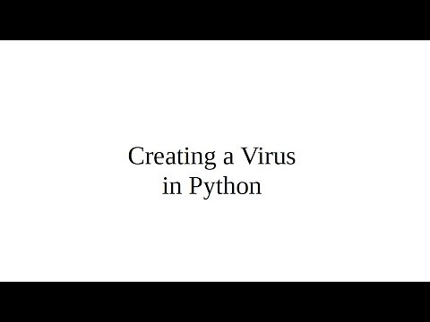 Creating a Virus in Python