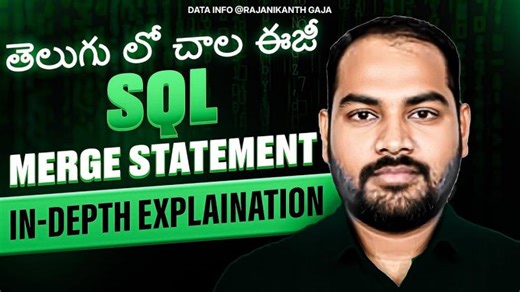 Master SQL MERGE Statement | Best Real-Time Tutorial for Data Engineers & Analysts In Telugu | Rajinikanth Gady