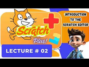 Your First Step in Coding: The Ultimate Scratch Editor Tutorial ‪@ScratchPlus‬