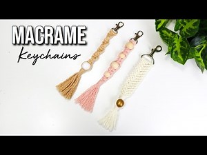 3 EASY DIY MACRAME KEYCHAINS! | STEP BY STEP!