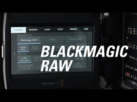 Blackmagic RAW Explained