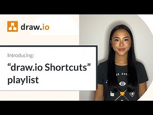 draw.io Shortcuts playlist