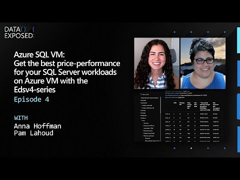 Azure SQL VM: Get the best price-performance for your SQL Server workloads on Azure VM (Ep. 4)