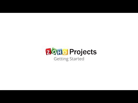 Zoho Projects - Getting Started