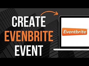 How To Create Eventbrite Event (UPDATED)