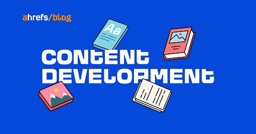 7 Effective Steps for a Robust Content Development Process