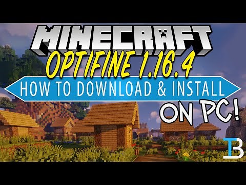 How To Download & Install Optifine in Minecraft 1.16.4