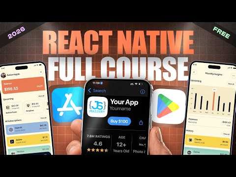 React Native Full Course 2026 | Build, Publish and Monetize a Full Stack Mobile App to App Store