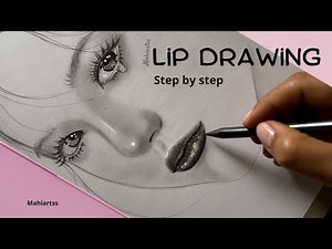 How to draw lips / lip Drawing Tutorial | Step-by-Step Guide