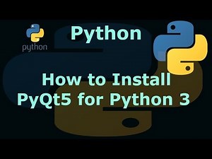 How to Install PyQt5 for Python 3