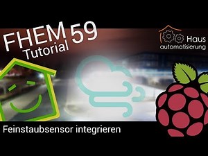 FHEM-Tutorial Part 59: Luftdatensensor integrieren