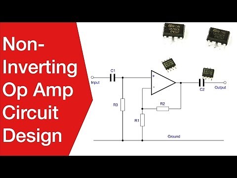 Op Amp Non Inverting Amplifier Design | Operational Amplifier Circuit