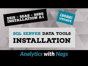 SQL Server Data Tools Installation | SSIS SSAS SSRS Installation 2.1(2022 Update)