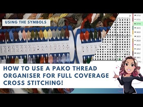 How to use a Pako thread organiser for full coverage cross stitching