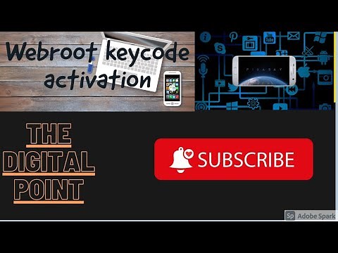 Webroot key code activation - Webroot secureanywhere