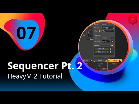 7 | Master our more advanced features : Sequencer | HeavyM 2 Tutorial