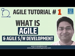 Agile Tutorial #1 - What is Agile | Agile Software Development
