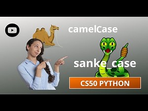 CS50P Python | Week 2 | Loops | Problem Set 2 | camelCase