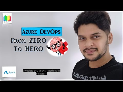 Complete END to END Azure DevOps Tutorials Series with Practical's [ Full Course in 4 Hours ]