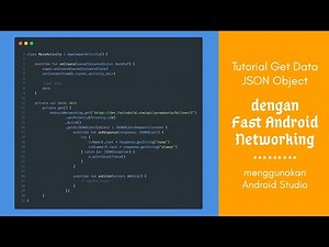 Tutorial GET Data JSON Object dengan Fast Android Networking - Android Studio