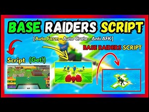 💥 BASE RAIDERS SCRIPT 💥 | 2025