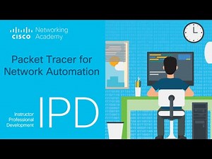 Packet Tracer for Network Automation