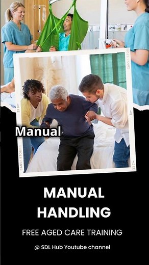 Manual Handling in Aged Care | An Overview #agedcare #manualhandling #trainingvideo