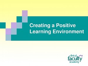 Creating a Positive Learning Environment - SlideServe