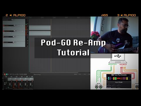 Pod Go ReAmp Tutorial