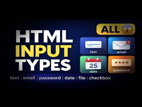 HTML All Input Types in One Video