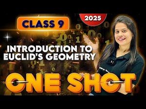Introduction To Euclid's Geometry | Complete Chapter In One Shot | Class 9 Maths | 2025-2026
