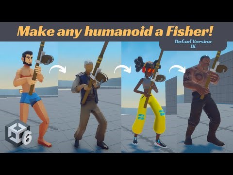 Fishing for Animal Controller Tutorial - Setting a Humanoid Fisher with IK
