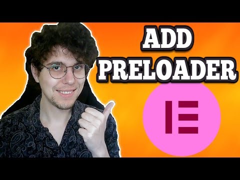 How To Add Preloader In Elementor